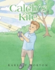 Caleb's Kite - Book