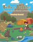 The Adventures of Bella and Bubbles : Camping in the Smoky Mountains - eBook