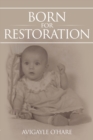 Born for Restoration - eBook
