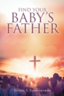 Find Your Baby's Father - Book