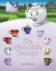 The Nine Little Teacups - Book