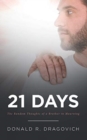 21 Days : The Random Thoughts of a Brother in Mourning - Book