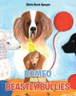 Romeo and the Beastly Bullies - eBook