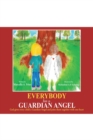 Everybody Has a Guardian Angel - eBook