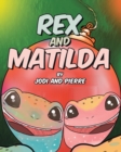 Rex and Matilda - Book