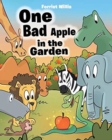 One Bad Apple in the Garden - Book