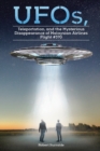 UFOs, Teleportation, and the Mysterious Disappearance of Malaysian Airlines Flight #370 - Book