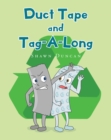 Duct Tape and Tag-A-Long - eBook