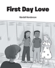 First Day Love - Book