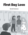 First Day Love - eBook