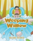 Weeping Willow - Book