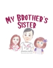 My Brother's Sister - eBook