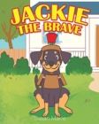 Jackie the Brave - Book