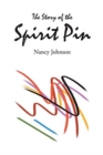 The Story of the Spirit Pin - Book