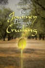 The Journey Through the Crushing - Book