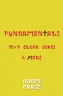 Pundamentals : A Collection of 70x7 Clean Jokes for Christians and Friends - Book
