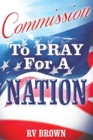 Commission to Pray for a Nation - Book