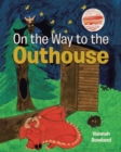 On the Way to the Outhouse - Book