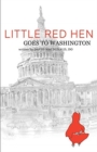 Little Red Hen Goes to Washington - Book