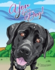 You Got a Dog! - eBook