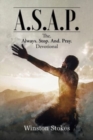 A.S.A.P. : The. Always. Stop. And. Pray. Devotional - Book