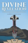 Divine Revelation : Communion Mysteries Revealed - Book