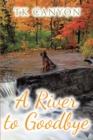 A River to Goodbye - eBook