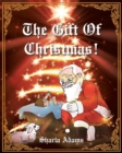 The Gift of Christmas! - Book
