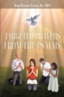Targeted Prayers From the Psalms - eBook