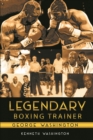 Legendary Boxing Trainer George Washington - eBook
