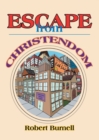 Escape from Christendom - Book