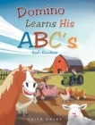 Domino Learns His ABCs : God's Creations - Book