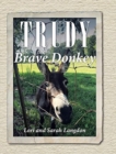 Trudy the Brave Donkey - Book