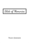 Slide of Memories - Book