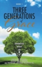 Three Generations of Grace - Book