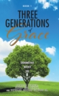 Three Generations of Grace - eBook