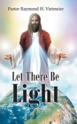 Let There Be Light - Book