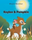 Haylee & Pumpkin - Book