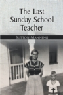 The Last Sunday School Teacher - eBook