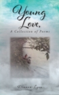 Young Love, A Collection of Poems - eBook