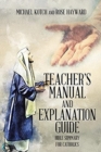 Teacher's Manual and Explanation Guide : Bible Summary for Catholics - Book