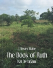 The Book of Ruth : Bat Avraham - eBook