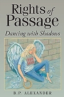 Rights of Passage : Dancing with Shadows - eBook