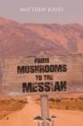 From Mushrooms to the Messiah - eBook