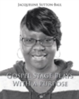 Gospel Stage Plays with a Purpose - Book