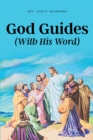 God Guides : (With His Word) - eBook