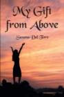 My Gift from Above - eBook
