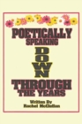 Poetically Speaking Down Through the Years - Book
