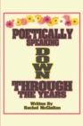 Poetically Speaking Down Through the Years - eBook