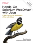 Hands-On Selenium WebDriver with Java : A Deep Dive into the Development of End-to-End Tests - Book